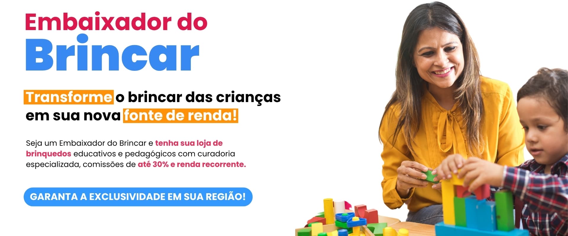 Embaixador do Brincar - Transforme o brincar das crianças em sua nova fonte de renda